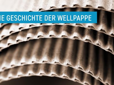 Die Geschichte der Wellpappe – von der Mode zur wichtigsten Transportverpackung 